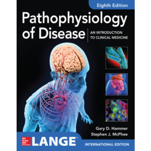 McGraw-Hill Education ISE Pathophysiology of Disease: An Introduction to Clinical Medicine 8E (häftad, eng)