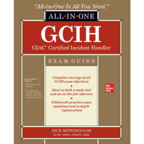 McGraw-Hill Education GCIH GIAC Certified Incident Handler All-in-One Exam Guide (häftad, eng)