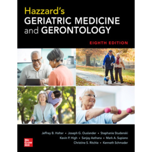 McGraw-Hill Education Hazzard's Geriatric Medicine and Gerontology, Eighth Edition (häftad, eng)