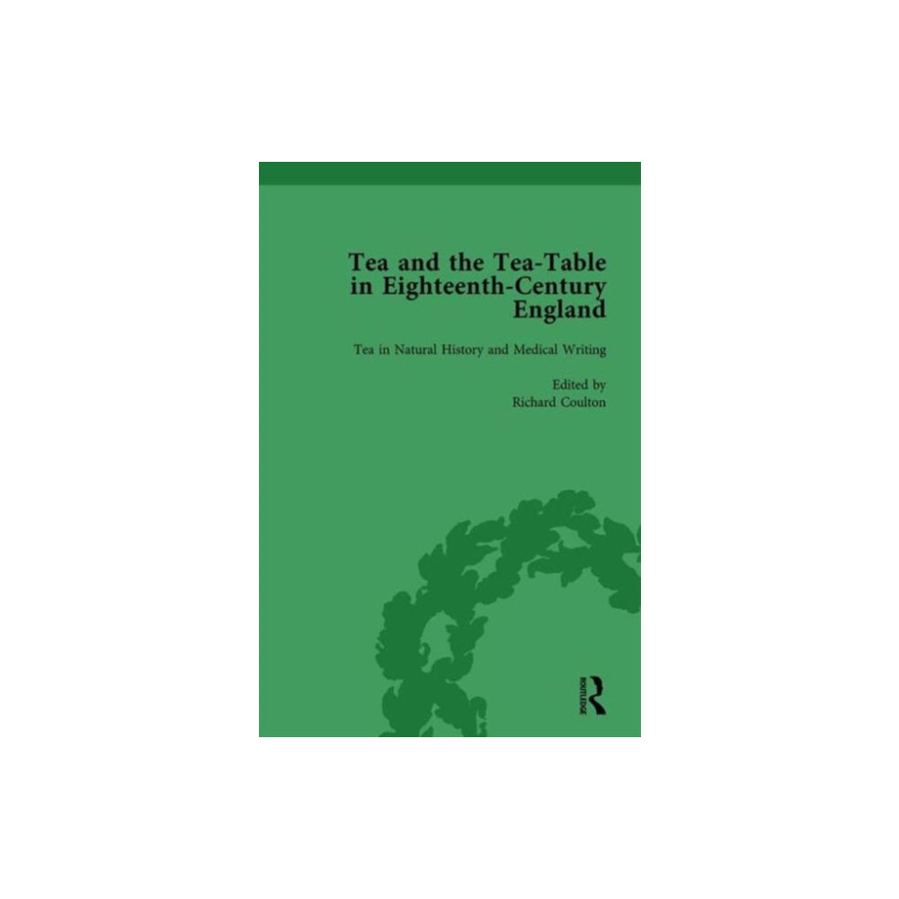 Produktbild för Tea and the Tea-Table in Eighteenth-Century England Vol 2 (inbunden, eng)