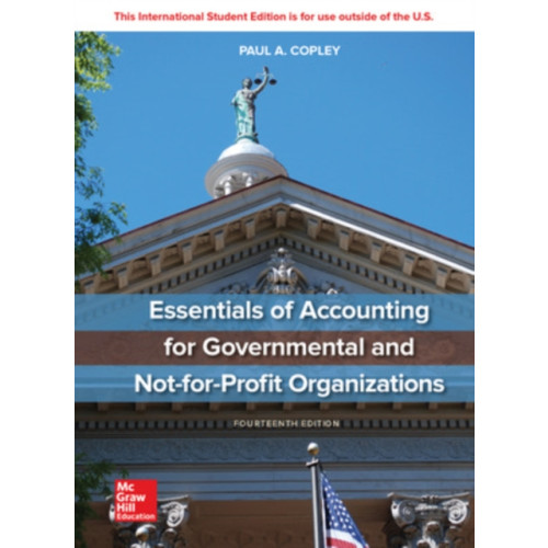 McGraw-Hill Education ISE Essentials of Accounting for Governmental and Not-for-Profit Organizations (häftad, eng)