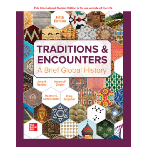 McGraw-Hill Education Traditions & Encounters: A Brief Global History ISE (häftad, eng)