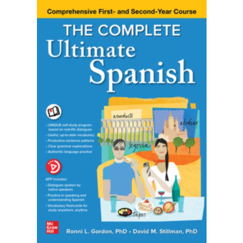 McGraw-Hill Education The Complete Ultimate Spanish: Comprehensive First- and Second-Year Course (häftad, eng)
