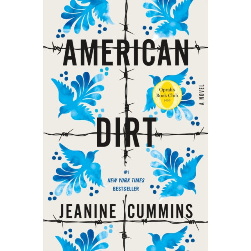 Flatiron Books American Dirt (Oprah's Book Club) (inbunden, eng)