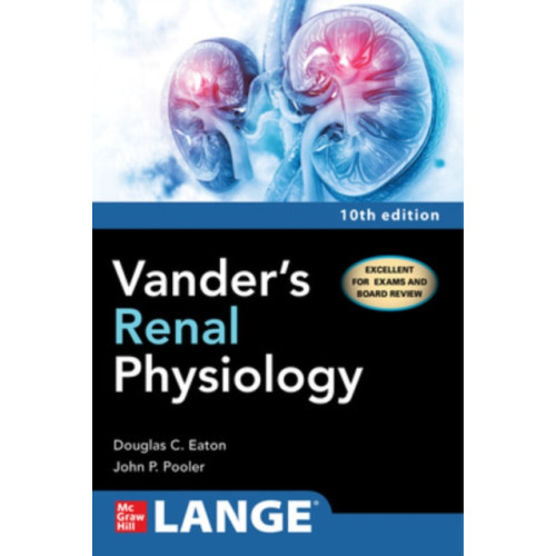 McGraw-Hill Education Vander's Renal Physiology, Tenth Edition (häftad, eng)