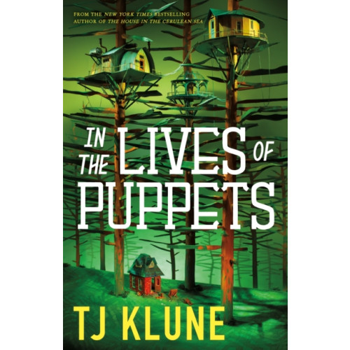 Tor Publishing Group In the Lives of Puppets (inbunden, eng)