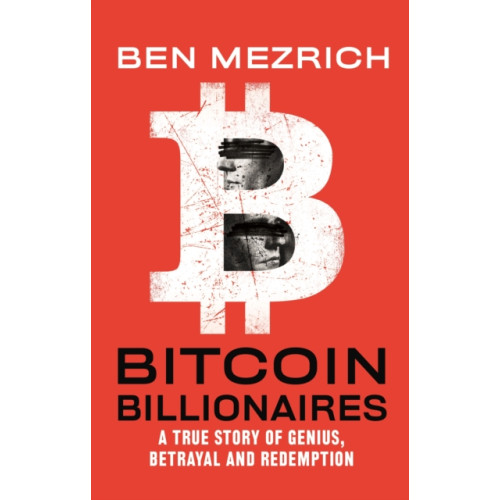 Flatiron Books Bitcoin Billionaires (häftad, eng)