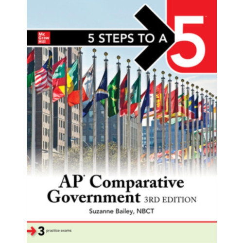 McGraw-Hill Education 5 Steps to a 5: AP Comparative Government and Politics, Third Edition (häftad, eng)