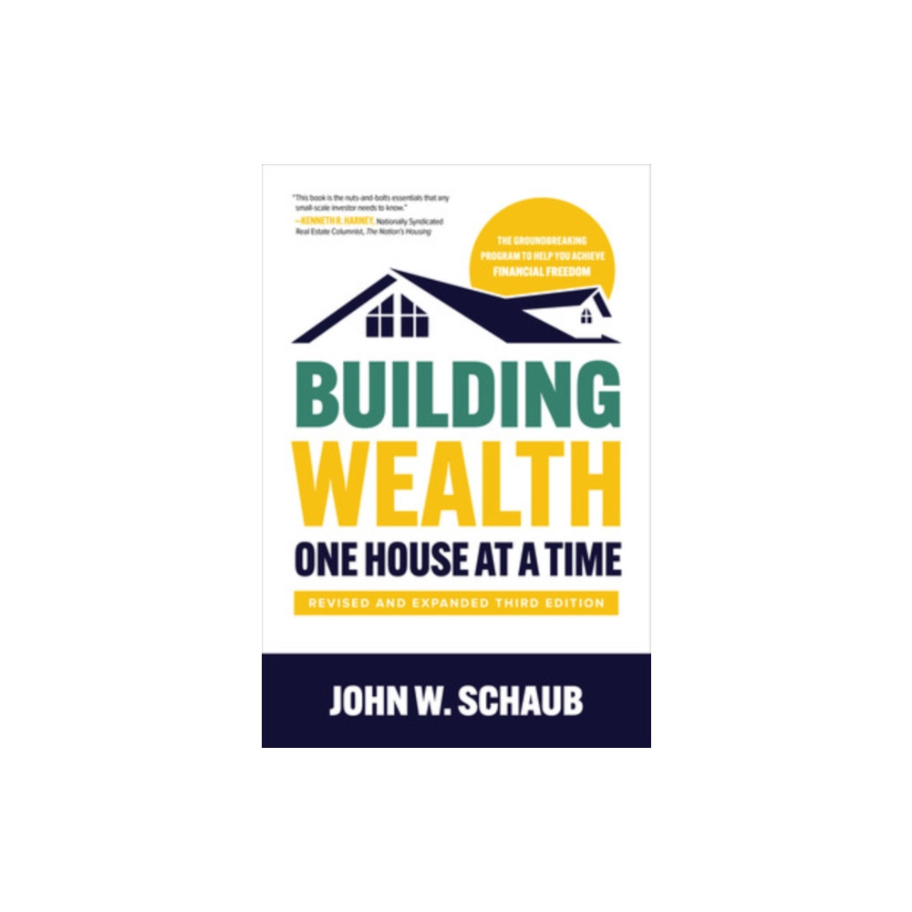 Produktbild för Building Wealth One House at a Time, Revised and Expanded Third Edition (inbunden, eng)