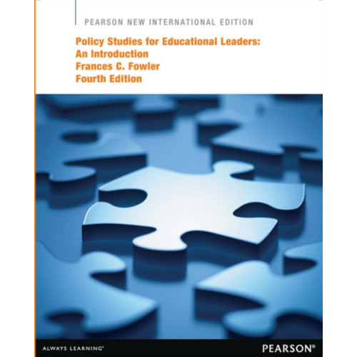 Pearson Education Limited Policy Studies for Educational Leaders: An Introduction (häftad, eng)