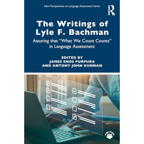 Taylor & francis ltd The Writings of Lyle F. Bachman (häftad, eng)