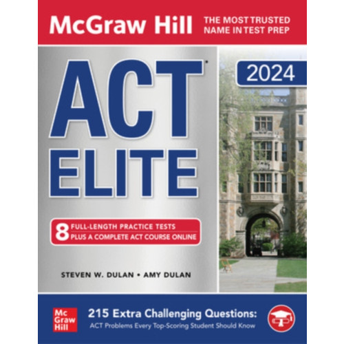 McGraw-Hill Education McGraw Hill ACT Elite 2024 (häftad, eng)