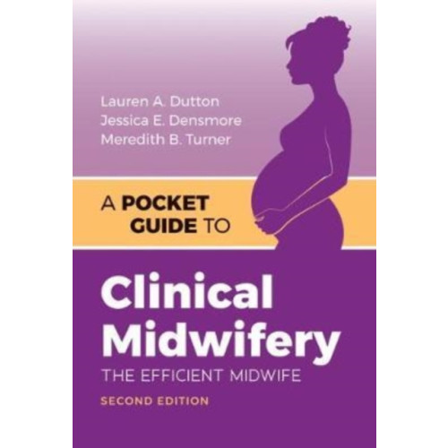 Jones and Bartlett Publishers, Inc A Pocket Guide to Clinical Midwifery (häftad, eng)