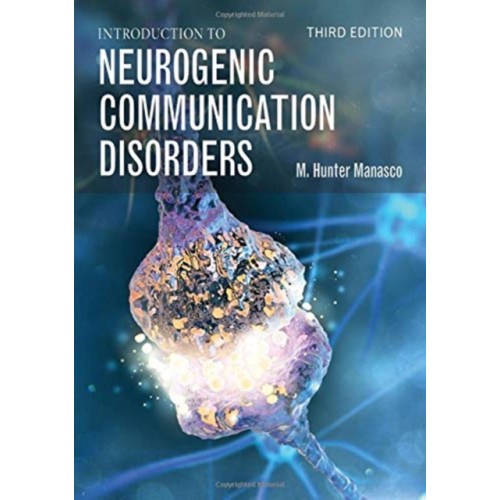 Jones and Bartlett Publishers, Inc Introduction To Neurogenic Communication Disorders (inbunden, eng)