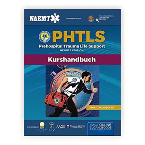 Jones and Bartlett Publishers, Inc German PHTLS & Course Manual: PHTLS: Prehospital Trauma Life Support (Praklinisches Trauma-Lebenserhaltung) & PHTLS-Kurshandbuch (häftad, eng)