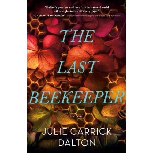 Tor Publishing Group The Last Beekeeper (inbunden, eng)