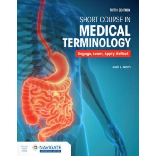 Jones and Bartlett Publishers, Inc Short Course in Medical Terminology (häftad, eng)