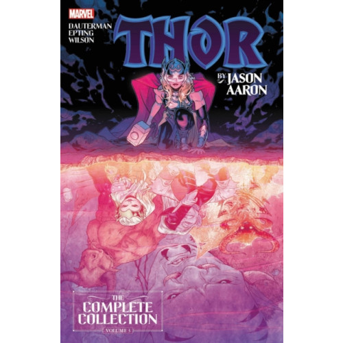 Marvel Comics Thor By Jason Aaron: The Complete Collection Vol. 3 (häftad, eng)