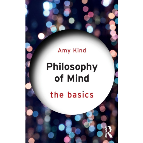 Taylor & francis ltd Philosophy of Mind: The Basics (häftad, eng)