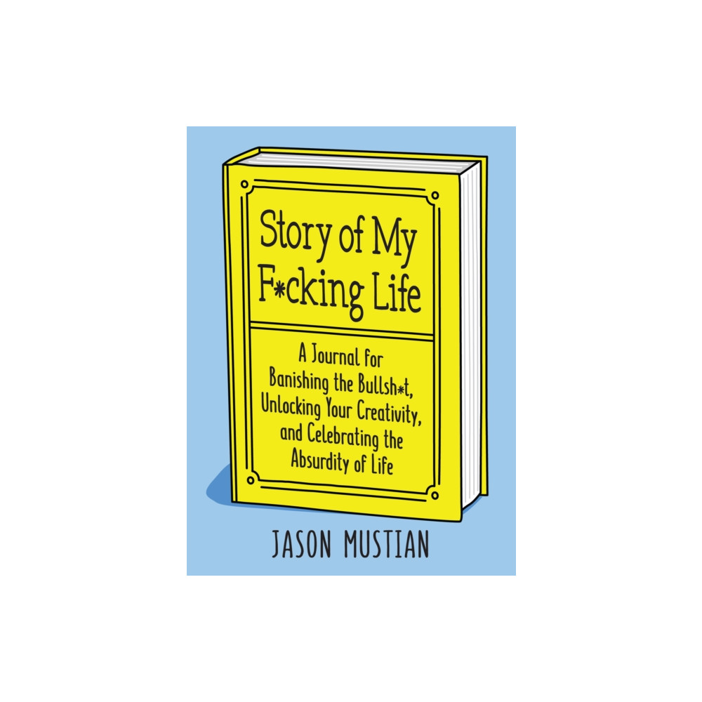 Produktbild för Story of My F*cking Life (häftad, eng)