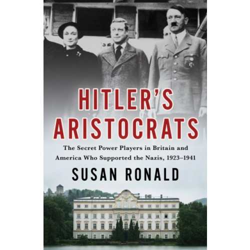 St. Martin's Publishing Group Hitler's Aristocrats (inbunden, eng)