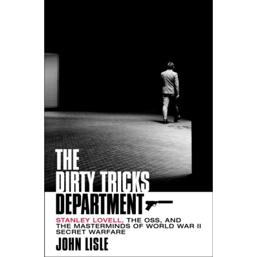 St. Martin's Publishing Group The Dirty Tricks Department (inbunden, eng)