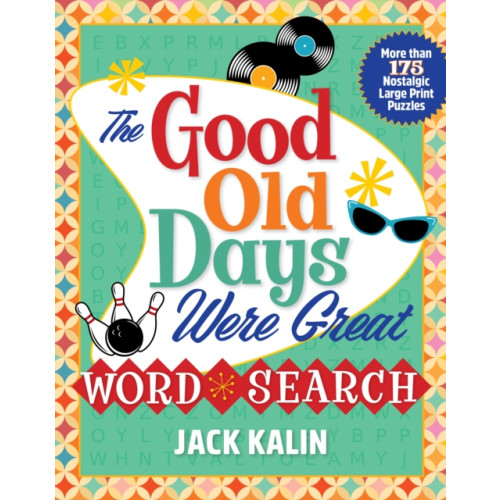 Castle Point Books The Good Old Days Were Great Word Search (häftad, eng)