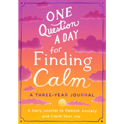 Castle Point Books One Question a Day for Finding Calm: A Three-Year Journal (häftad, eng)