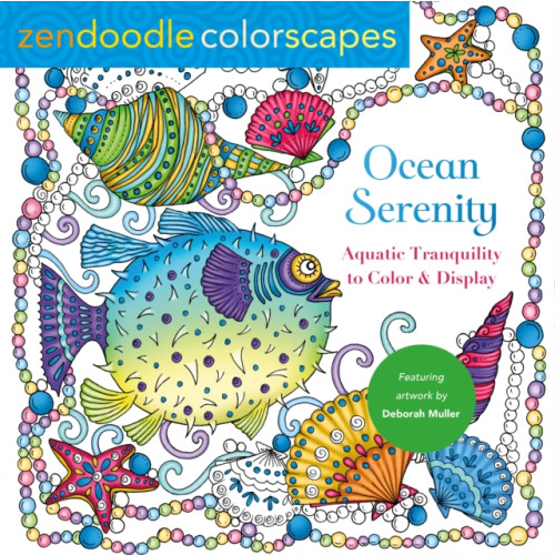 St. Martin's Publishing Group Zendoodle Colorscapes: Ocean Serenity (häftad, eng)