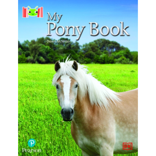 Pearson Education Limited Bug Club Reading Corner: Age 4-7: My Pony Book (häftad, eng)
