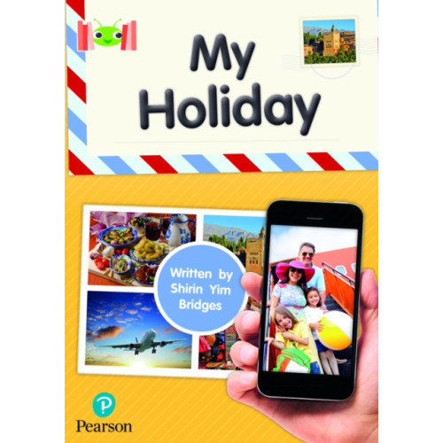 Pearson Education Limited Bug Club Reading Corner: Age 4-7: My Holiday (häftad, eng)