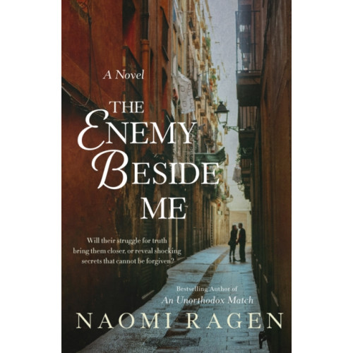 St. Martin's Publishing Group The Enemy Beside Me (inbunden, eng)