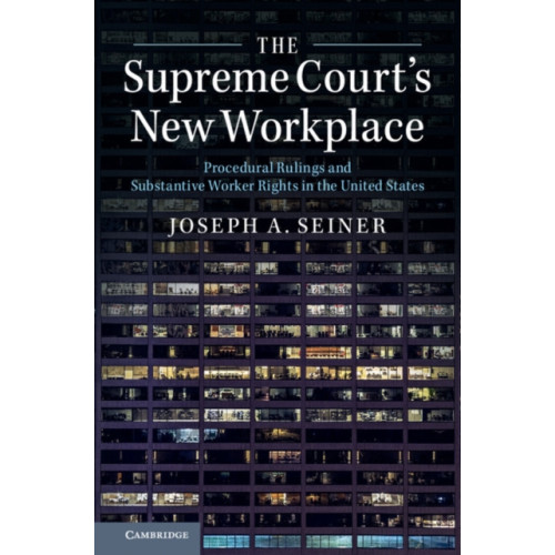 Cambridge University Press The Supreme Court's New Workplace (häftad, eng)