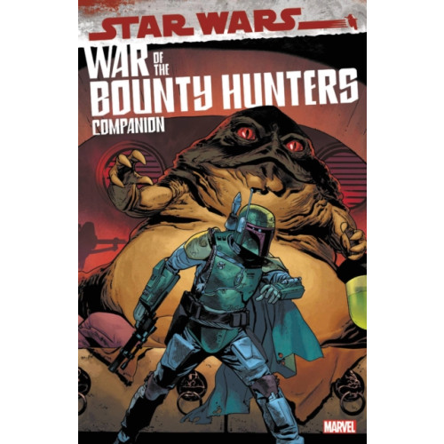 Marvel Comics Star Wars: War Of The Bounty Hunters Companion (häftad, eng)