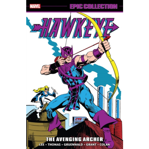 Marvel Comics Hawkeye Epic Collection: The Avenging Archer (häftad, eng)