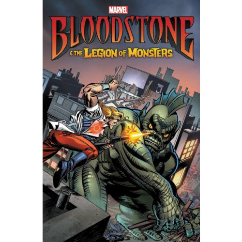 Marvel Comics Bloodstone & the Legion of Monsters (häftad, eng)