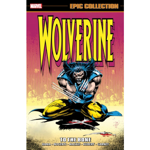 Marvel Comics Wolverine Epic Collection: To The Bone (häftad, eng)