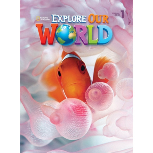 Cengage Learning, Inc Explore Our World 1 (häftad, eng)