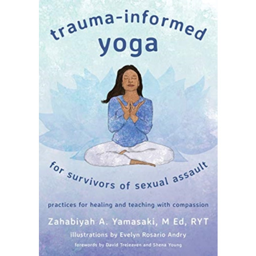 WW Norton & Co Trauma-Informed Yoga for Survivors of Sexual Assault (häftad, eng)