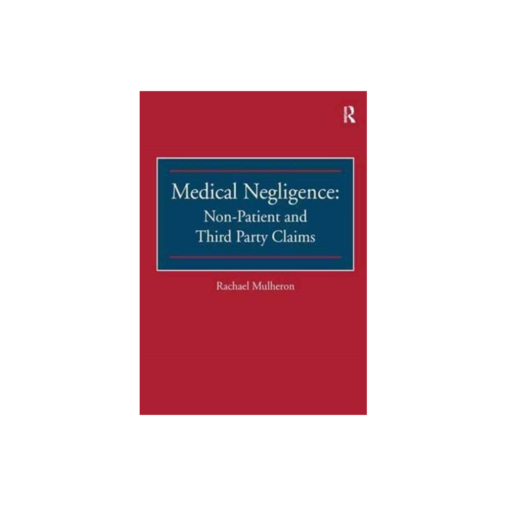 Produktbild för Medical Negligence: Non-Patient and Third Party Claims (häftad, eng)