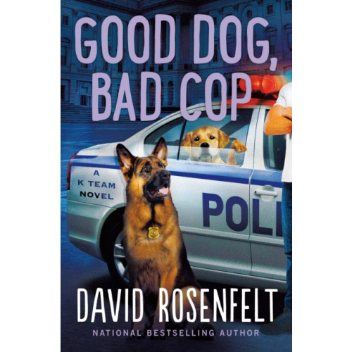 St. Martin's Publishing Group Good Dog, Bad Cop (inbunden, eng)