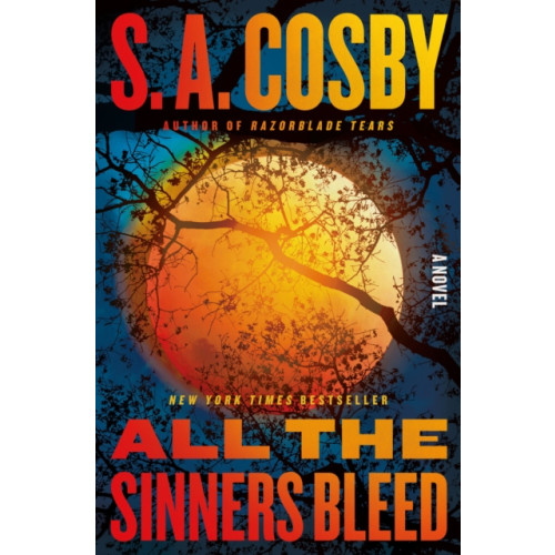Flatiron Books All the Sinners Bleed (inbunden, eng)