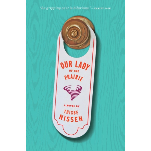 Houghton Mifflin Our Lady Of The Prairie (häftad, eng)