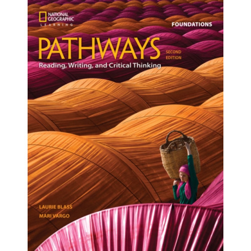 Cengage Learning, Inc Pathways: Reading, Writing, and Critical Thinking Foundations (häftad, eng)