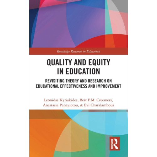 Taylor & francis ltd Quality and Equity in Education (inbunden, eng)