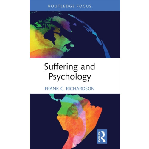 Taylor & francis ltd Suffering and Psychology (inbunden, eng)