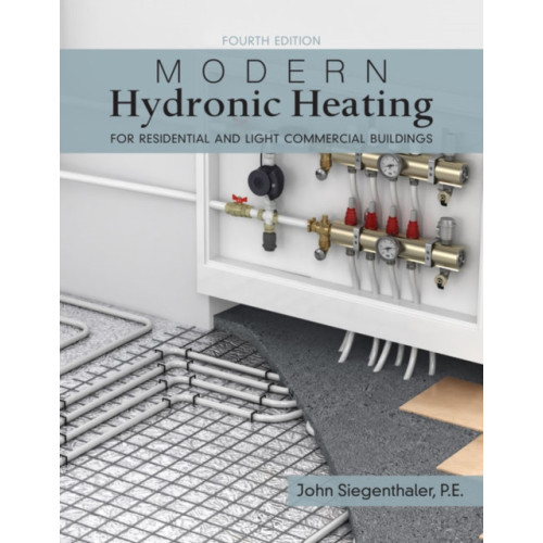 Cengage Learning, Inc Modern Hydronic Heating and Cooling (inbunden, eng)