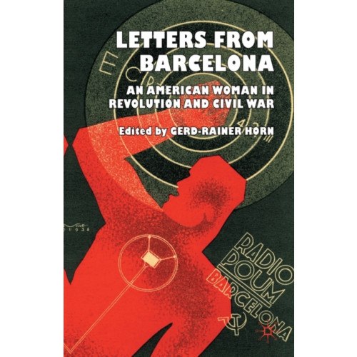 Palgrave macmillan Letters from Barcelona (häftad, eng)