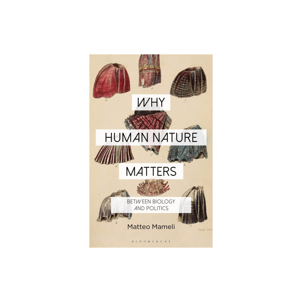 Produktbild för Why Human Nature Matters (häftad, eng)
