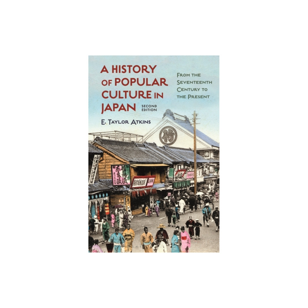Produktbild för A History of Popular Culture in Japan (häftad, eng)